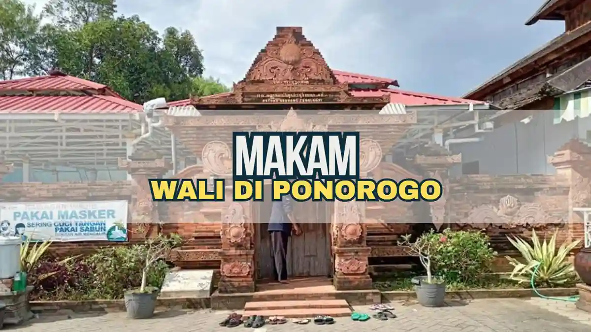 Makam Wali di Ponorogo