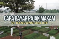 Cara Bayar Pajak Makam di Bandung