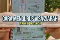 Cara Mengurus Visa Ziarah ke Arab Saudi Terbaru