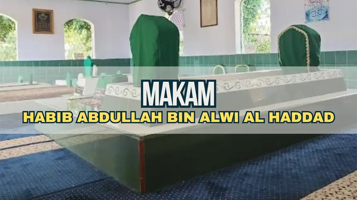 Makam Habib Abdullah Bin Alwi Al Haddad, Alamat dan Sejarah