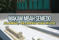 Makam Mbah Semedo, Alamat, Sejarah dan Rute