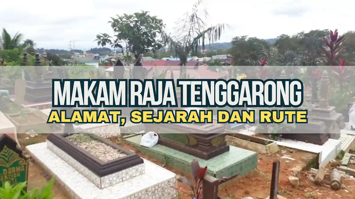 Makam Raja Tenggarong, Alamat, Sejarah dan Rute