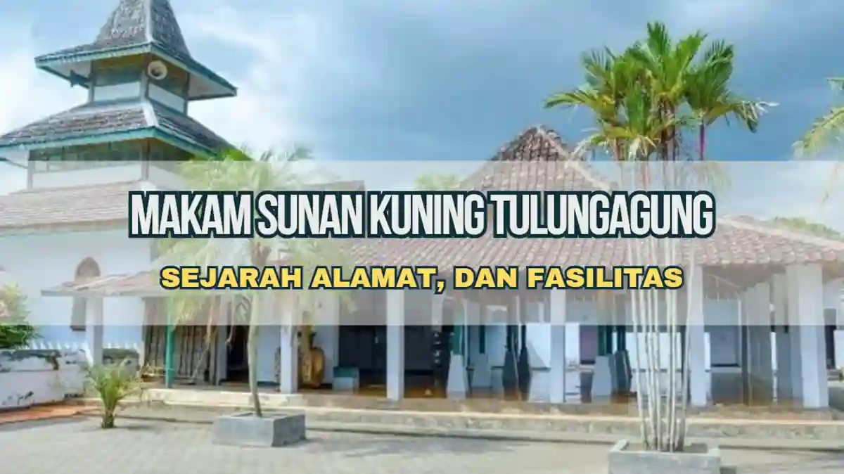 Makam Sunan Kuning Tulungagung