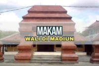 Makam Wali di Madiun