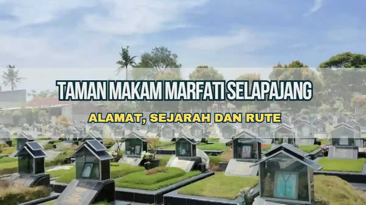 Taman Makam Marfati Selapajang