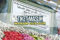 Tiket Masuk Makam Gus Dur